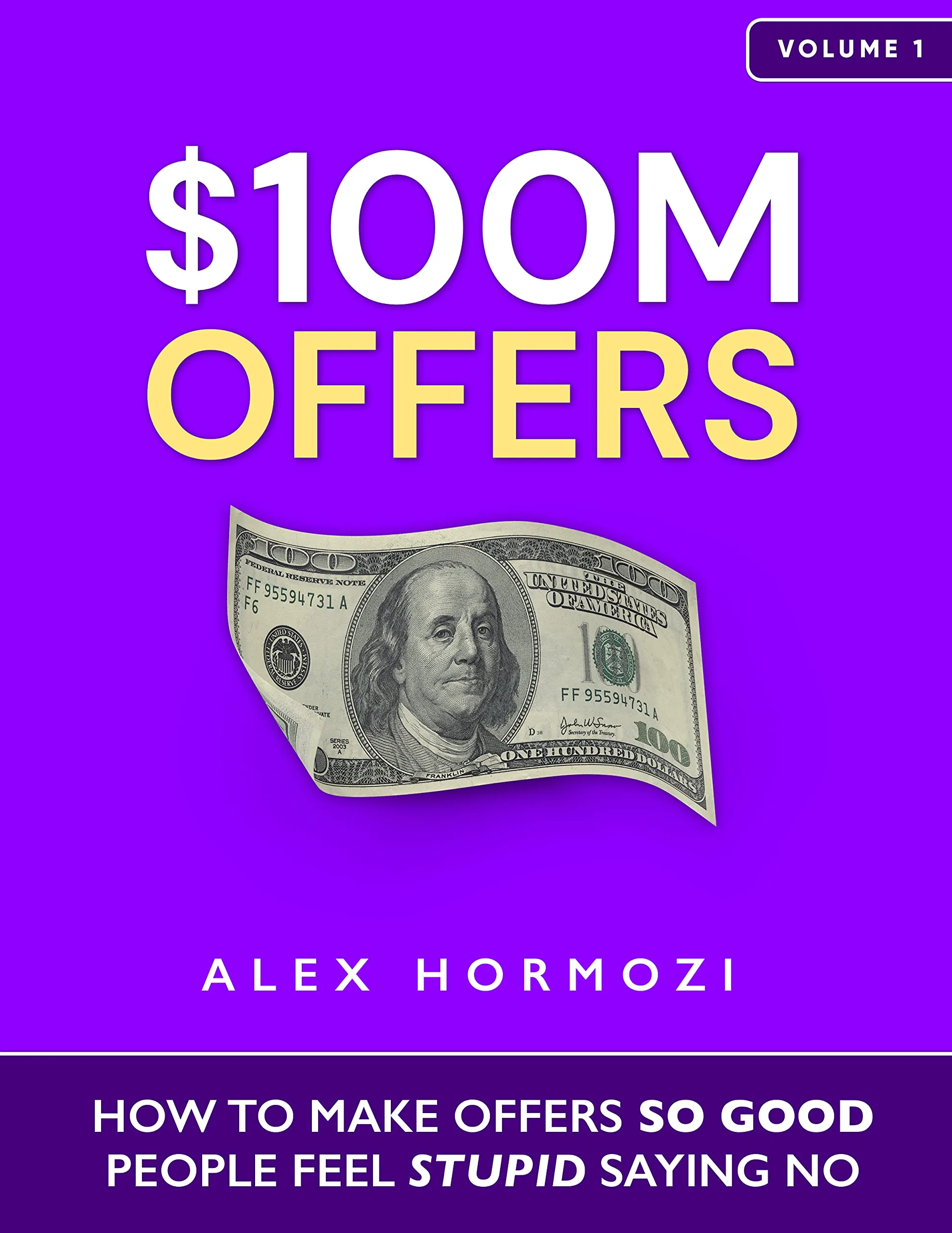 $100M Offers — Alex Hormozi